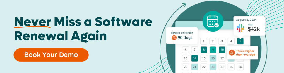 Never miss a software renewal again. Book your demo.
